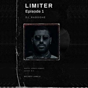 دانلود آهنگ دیجی علی ربوحه پادکست لیمیتر 1